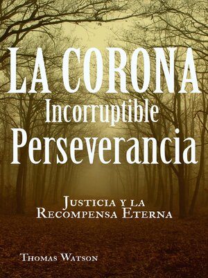 cover image of La Corona Incorruptible